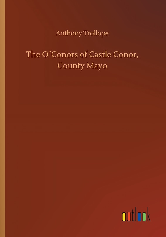 Couverture_The O&acute;Conors of Castle Conor, County Mayo