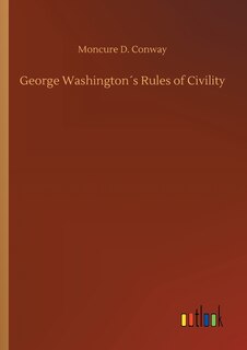 Front cover_George Washington´s Rules of Civility