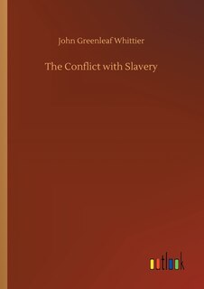 Front cover_The Conflict with Slavery