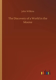 The Discovery of a World in the Moone