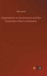 Couverture_Experiments in Government and the Essentials of the Constitution