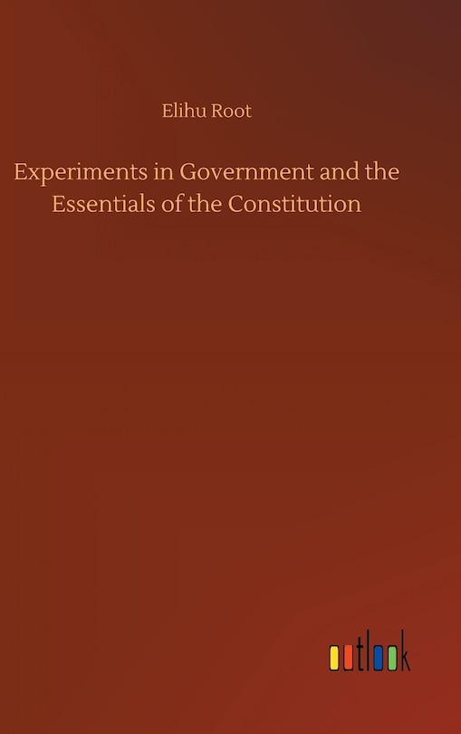 Couverture_Experiments in Government and the Essentials of the Constitution