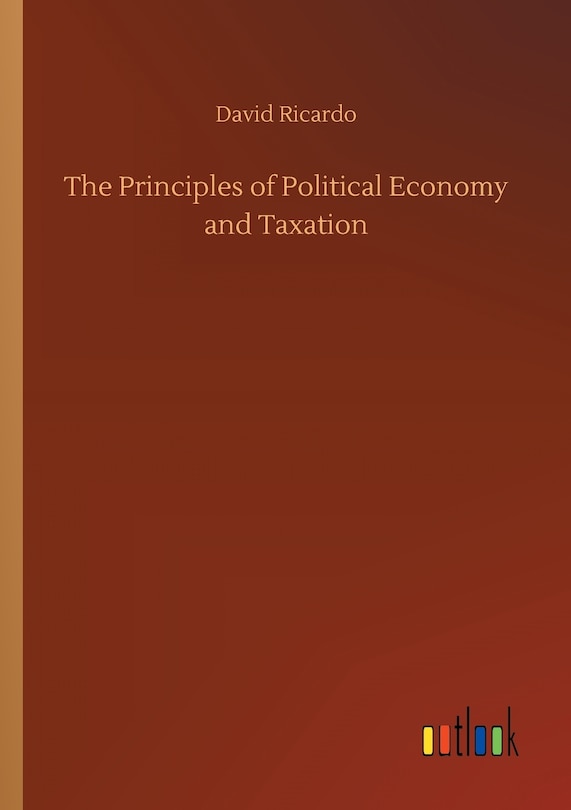 Front cover_The Principles of Political Economy and Taxation