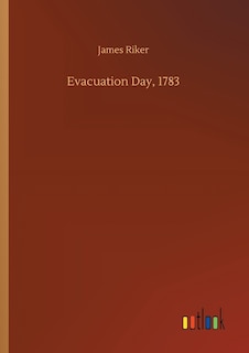 Evacuation Day, 1783