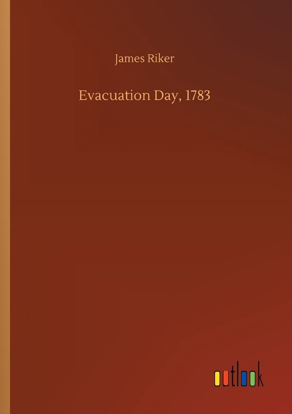 Evacuation Day, 1783