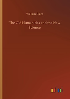 Front cover_The Old Humanities and the New Science