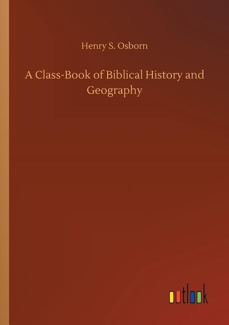 Couverture_A Class-Book of Biblical History and Geography