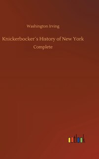 Knickerbocker´s History of New York