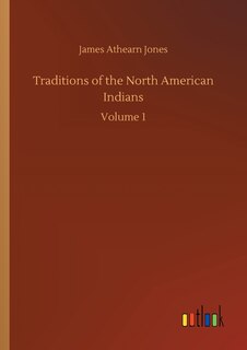 Front cover_Traditions of the North American Indians