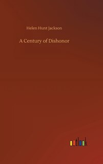 Couverture_A Century of Dishonor