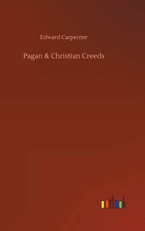 Couverture_Pagan & Christian Creeds