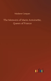 Couverture_The Memoirs of Marie Antoinette, Queen of France
