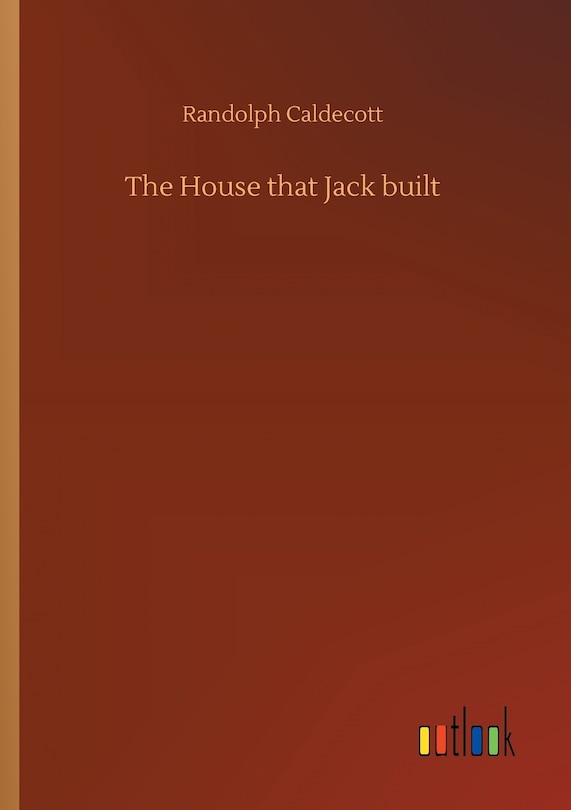 The House that Jack built