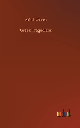 Greek Tragedians