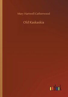 Old Kaskaskia