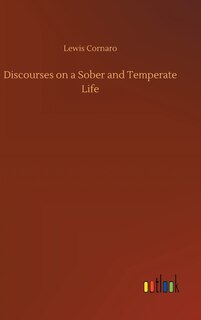 Couverture_Discourses on a Sober and Temperate Life