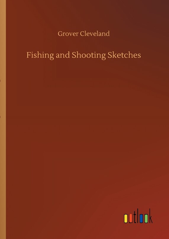 Front cover_Fishing and Shooting Sketches