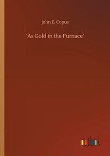 Couverture_´As Gold in the Furnace´