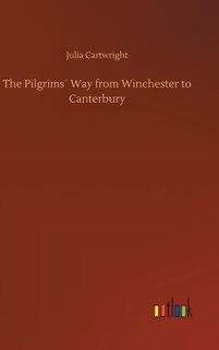 Front cover_The Pilgrims´ Way from Winchester to Canterbury