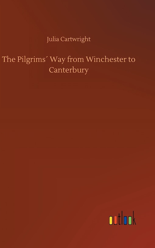 Front cover_The Pilgrims´ Way from Winchester to Canterbury