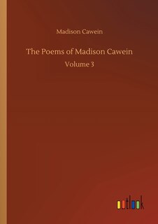 Front cover_The Poems of Madison Cawein
