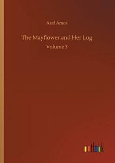 Couverture_The Mayflower and Her Log