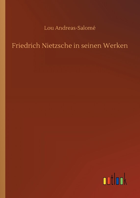 Front cover_Friedrich Nietzsche in seinen Werken