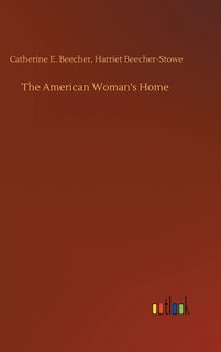 Couverture_The American Woman's Home