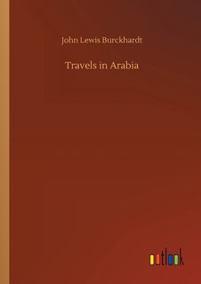 Couverture_Travels in Arabia