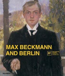 Front cover_Max Beckmann and Berlin