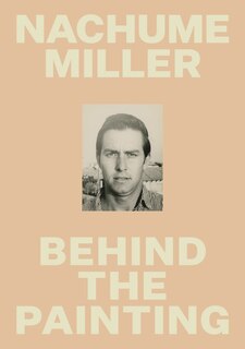 Front cover_Nachume Miller: Behind The Painting