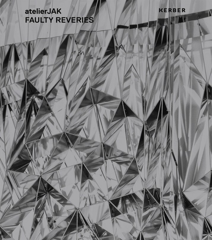 Front cover_Atelierjak: Faulty Reveries