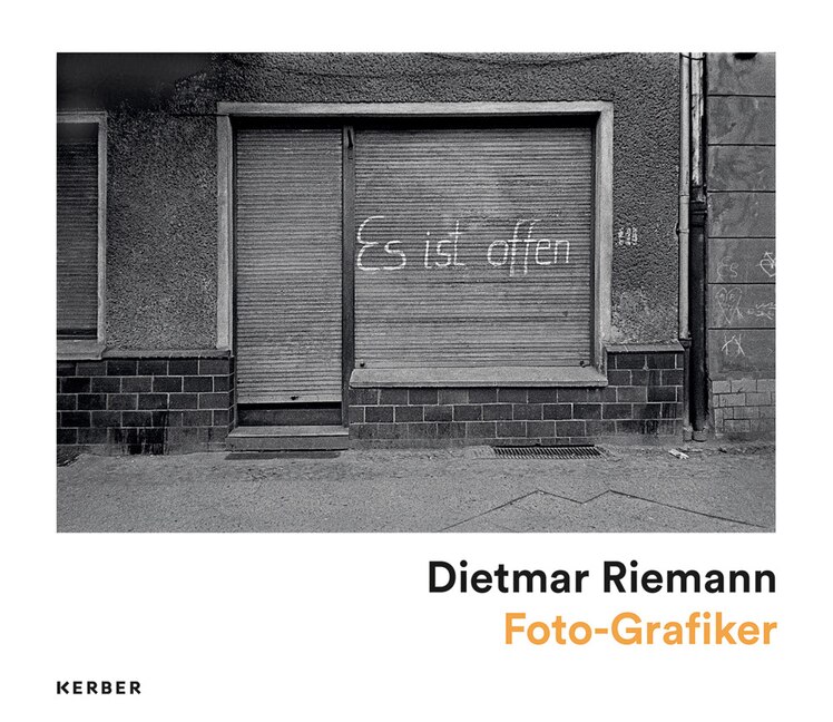 Front cover_Dietmar Riemann: Photographs from 1975 to 1989