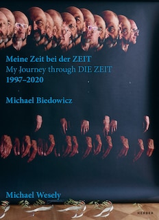 Front cover_Michael Wesely & Michael Biedowicz: My Journey through Die Zeit