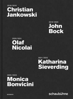 Front cover_Christian Jankowski, John Bock, Olaf Nicolai, Katharina Sieverding and Monica Bonvicini: Schaub�hne