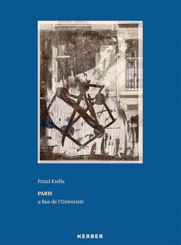 Front cover_Frizzi Krella: Paris - 9 Rue de l'Universit�