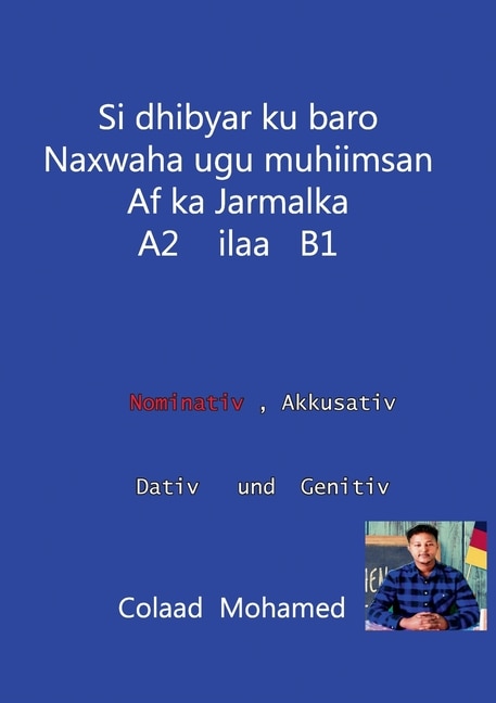 Front cover_si dhibyar ku baro naxwaha ugu muhiimsan af ka jarmalka A2 ilaa B1