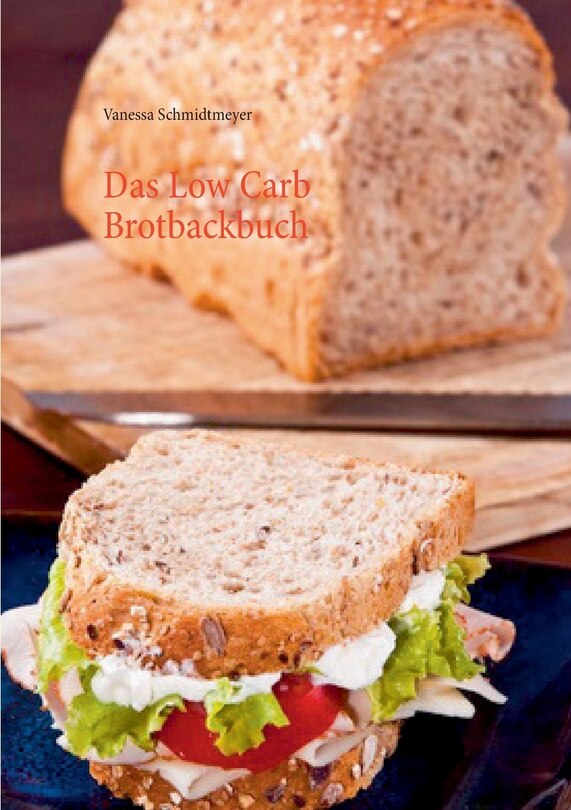 Couverture_Das Low Carb Brotbackbuch