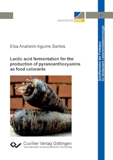 Couverture_Lactic acid fermentation for the production of pyranoanthocyanins as food colorants