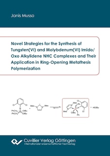 Novel Strategies for the Synthesis of Tungsten(VI) and Molybdenum(VI) Imido/Oxo Alkylidene NHC Complexes and Their Application in Ring-Opening Metathesis Polymerization