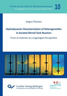 Front cover_Hydrodynamic Characterization of Heterogeneities in Aerated Stirred Tank Reactors. From an Eulerian to a Lagrangian Perspective