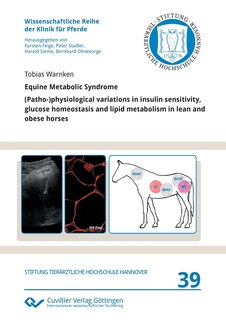 Front cover_Equine Metabolic Syndrome. (Patho-)physiological variations in insulin sensitivity, glucose homeostasis and lipid metabolism in lean and obese horses