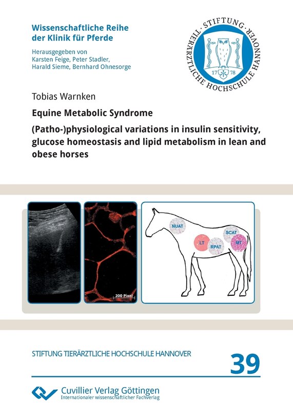 Front cover_Equine Metabolic Syndrome. (Patho-)physiological variations in insulin sensitivity, glucose homeostasis and lipid metabolism in lean and obese horses