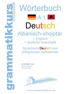 Couverture_Wörterbuch Deutsch - Albanisch - Englisch A1