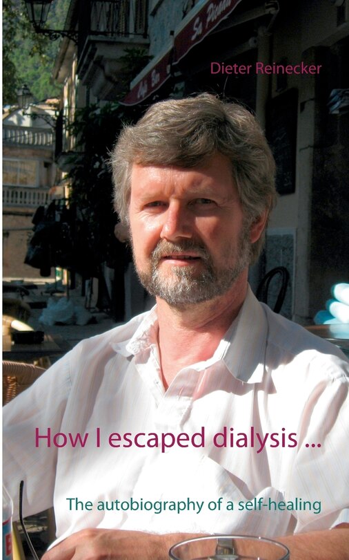 Front cover_How I escaped dialysis ...