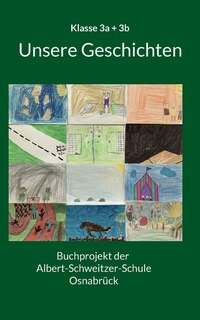 Couverture_Buchprojekt der Albert-Schweitzer-Schule