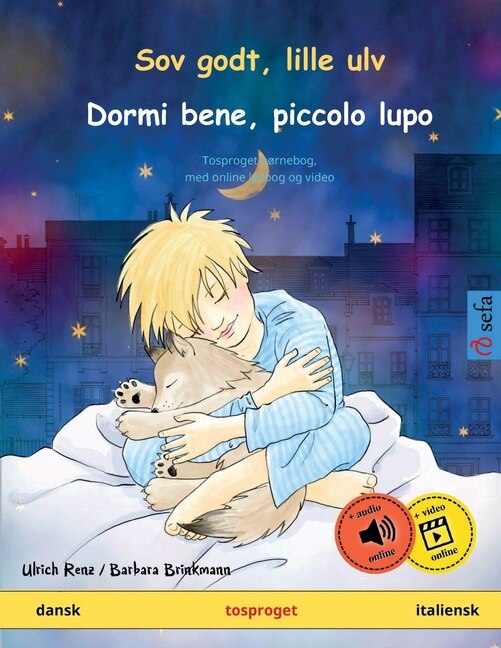 Couverture_Sov godt, lille ulv - Dormi bene, piccolo lupo (dansk - italiensk)