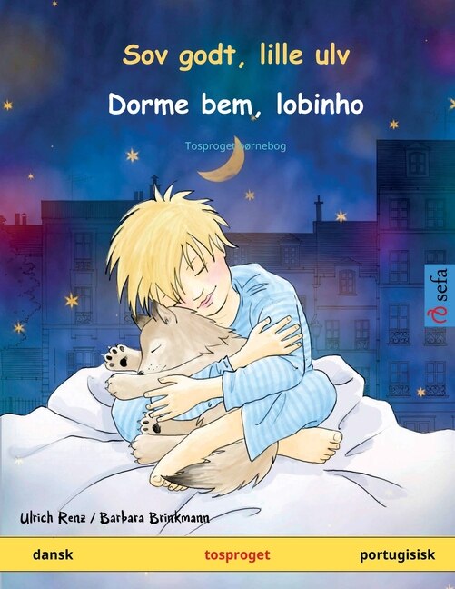 Couverture_Sov godt, lille ulv - Dorme bem, lobinho (dansk - portugisisk)
