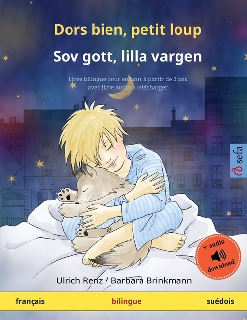Front cover_Dors bien, petit loup - Sov gott, lilla vargen (français - suédois)