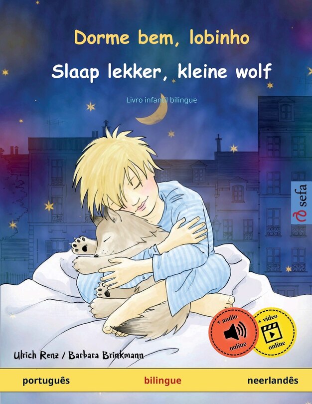 Front cover_Dorme bem, lobinho - Slaap lekker, kleine wolf (português - neerlandês)